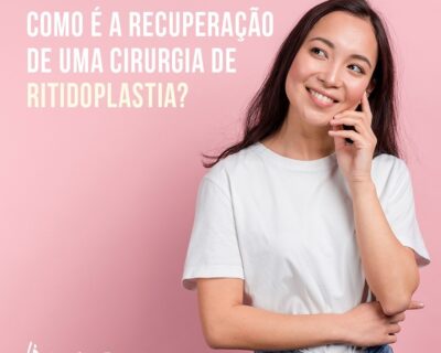 Ritidoplastia em Curitiba: Como é a recuperação?